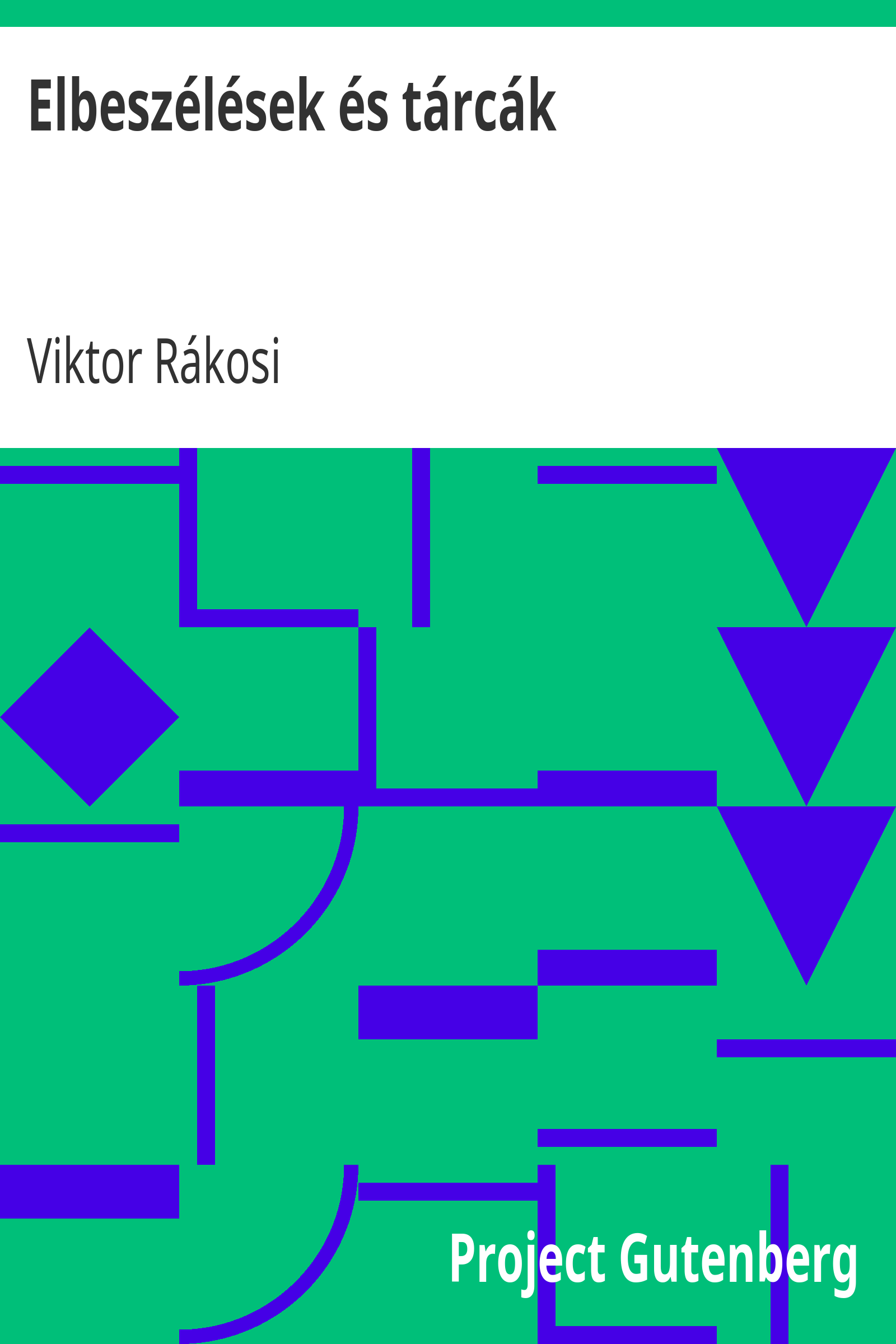 Elbeszélések és tárcák cover
