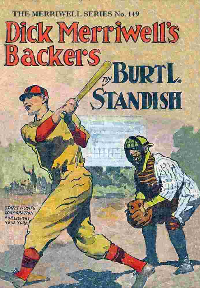 Dick Merriwell's Backers; Or, Well Worth Fighting For cover