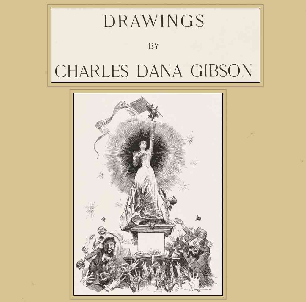 Drawings by Charles Dana Gibson cover