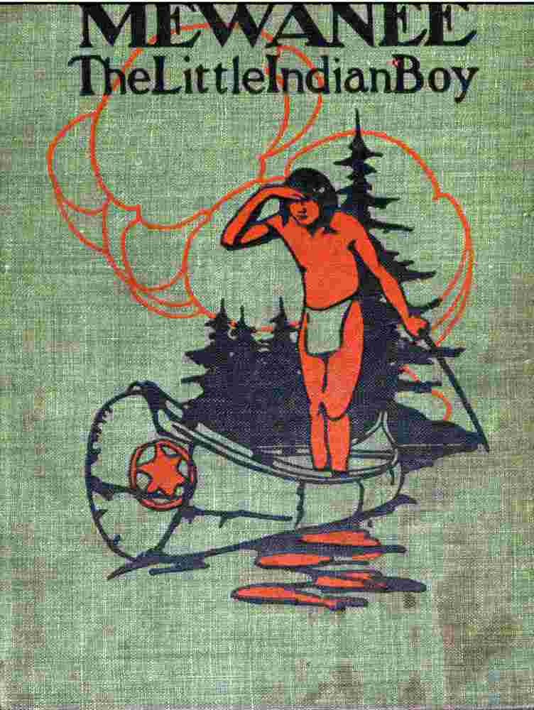 Mewanee, the Little Indian Boy cover