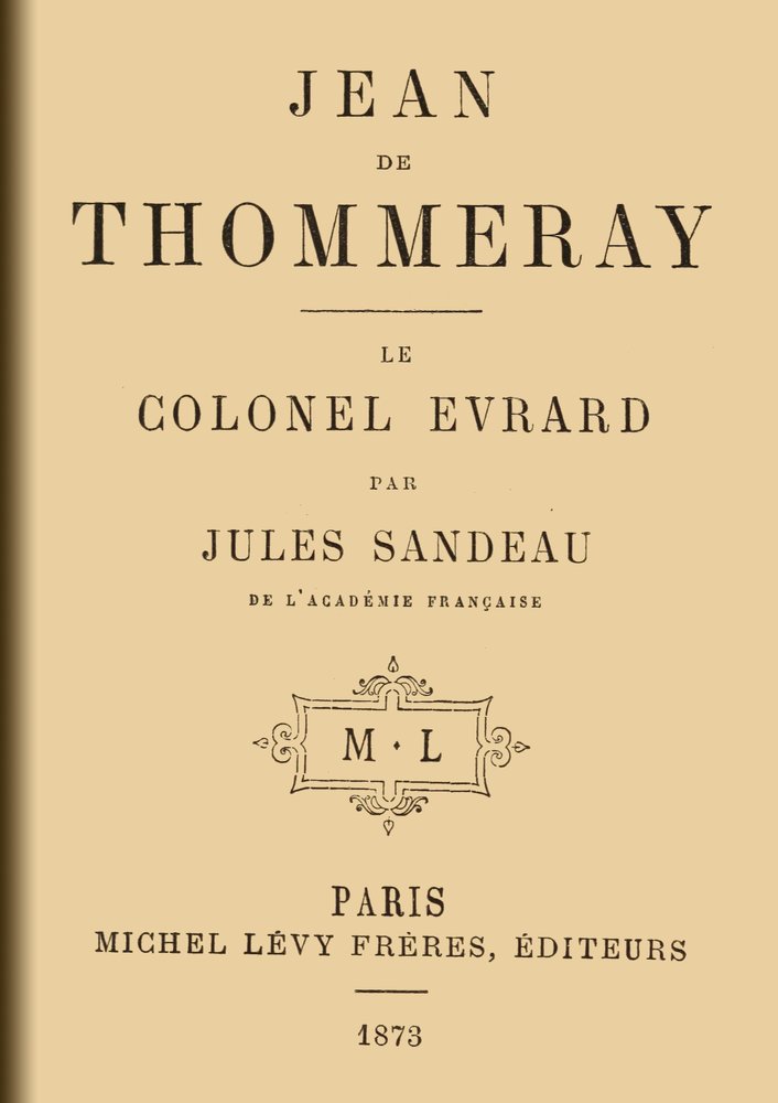 Jean de Thommeray; Le colonel Evrard cover