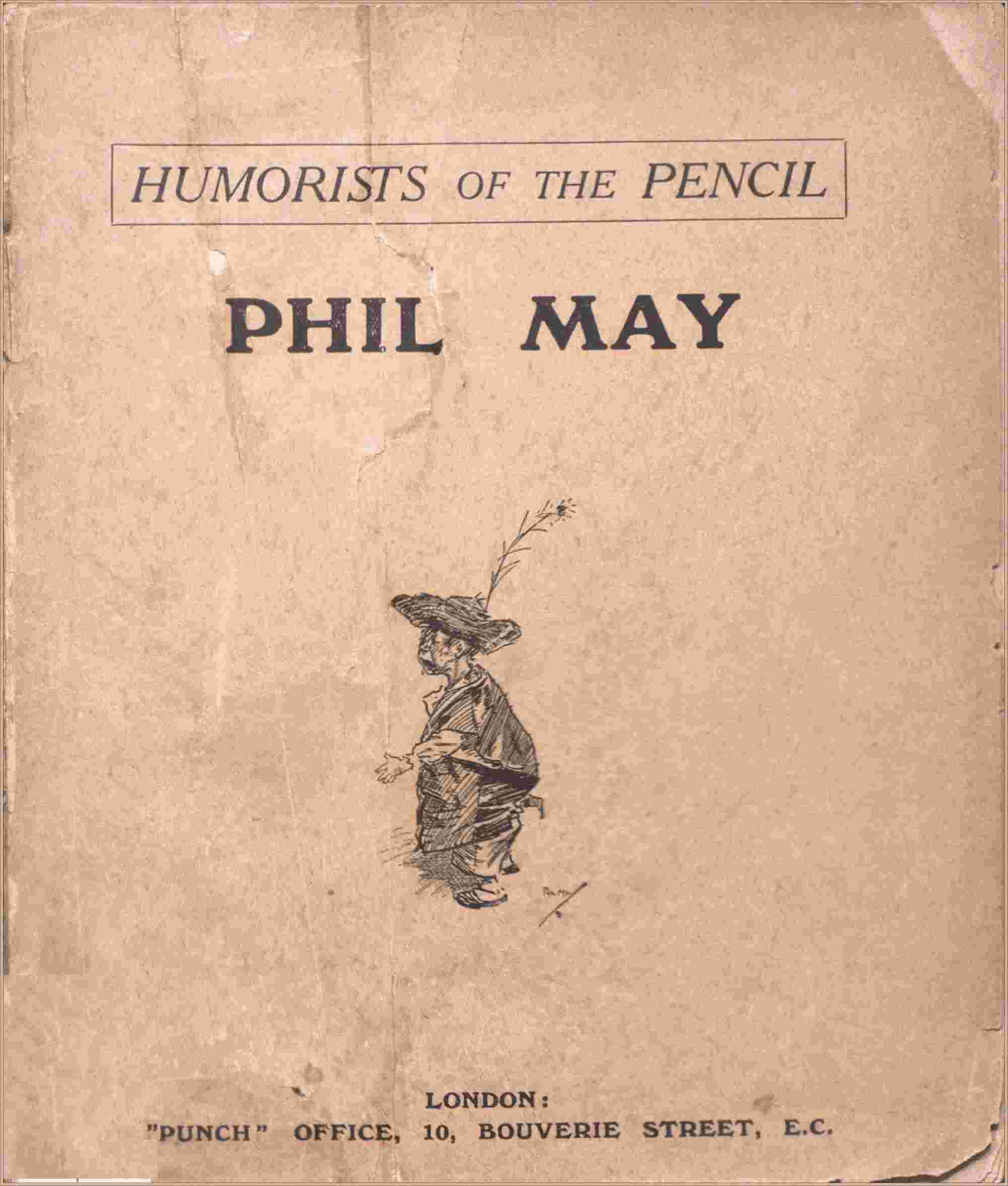 Humorists of the Pencil: Phil May cover