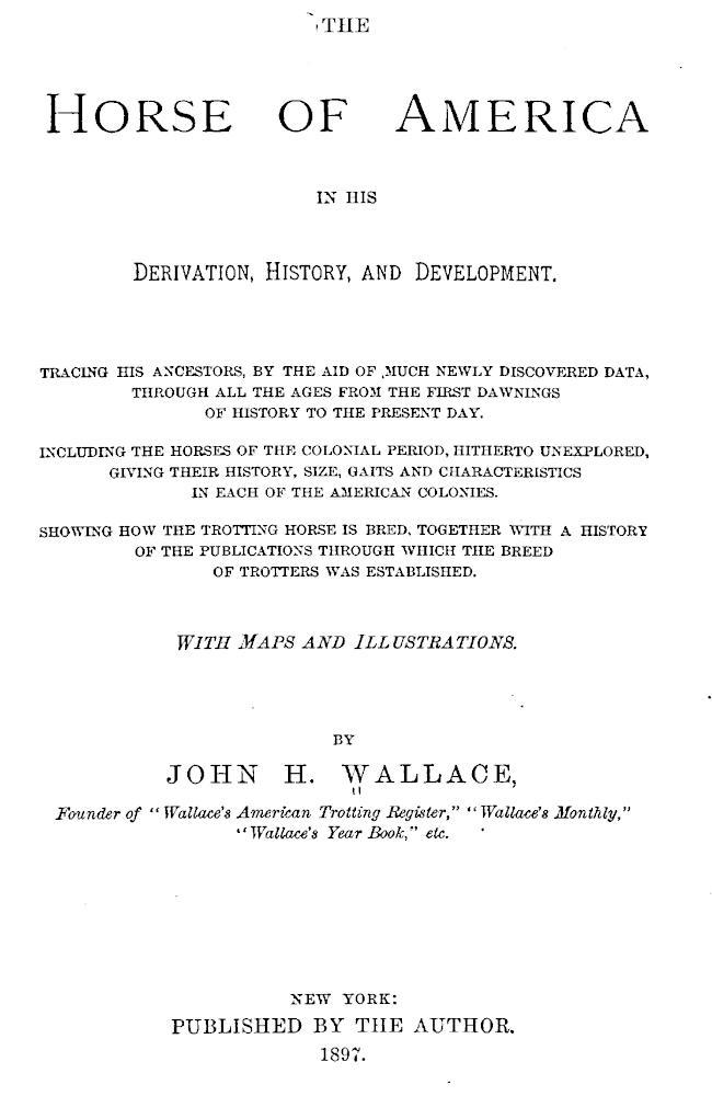 The Horse of America in His Derivation, History, and Development cover