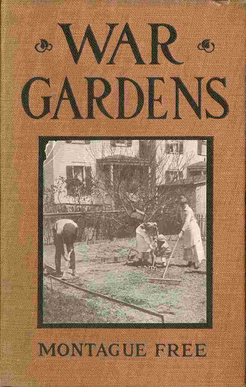 War Gardens: A Pocket Guide for Home Vegetable Growers cover