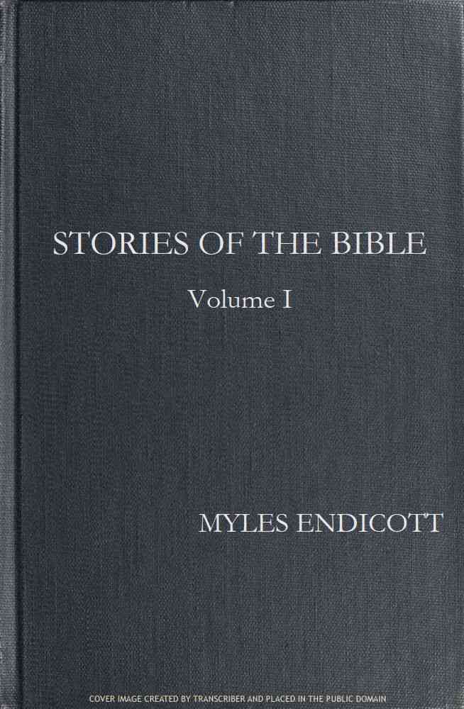 Stories of the Bible, Volume 1: The People of the Chosen Land cover