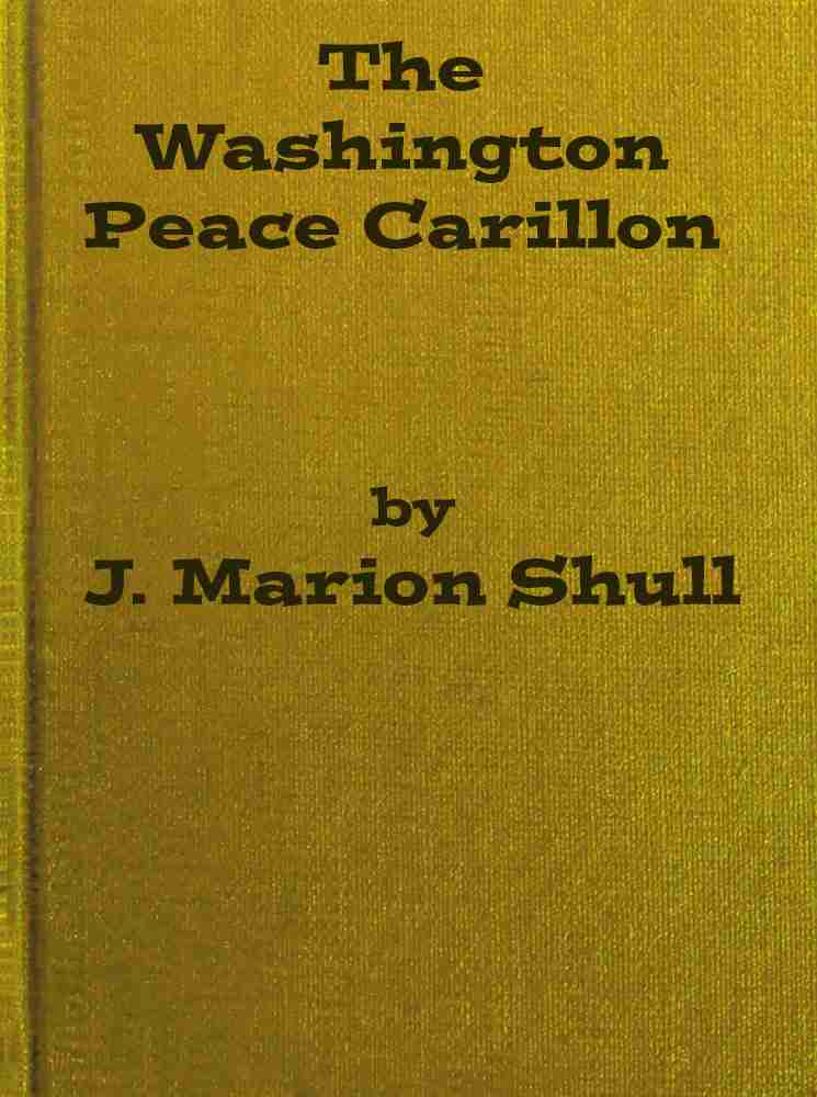The Washington Peace Carillon cover