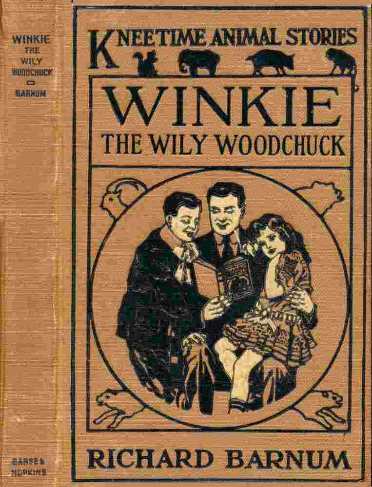 Winkie, the Wily Woodchuck: Her Many Adventures cover