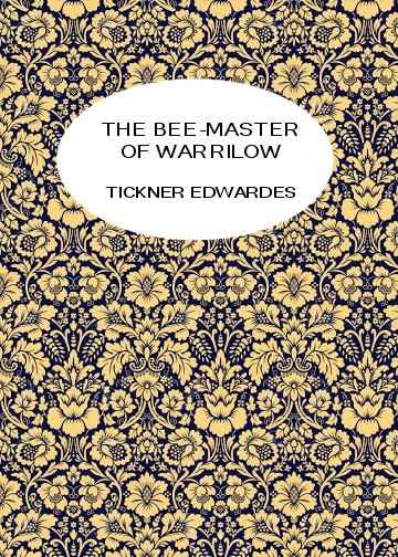 The Bee-Master of Warrilow cover