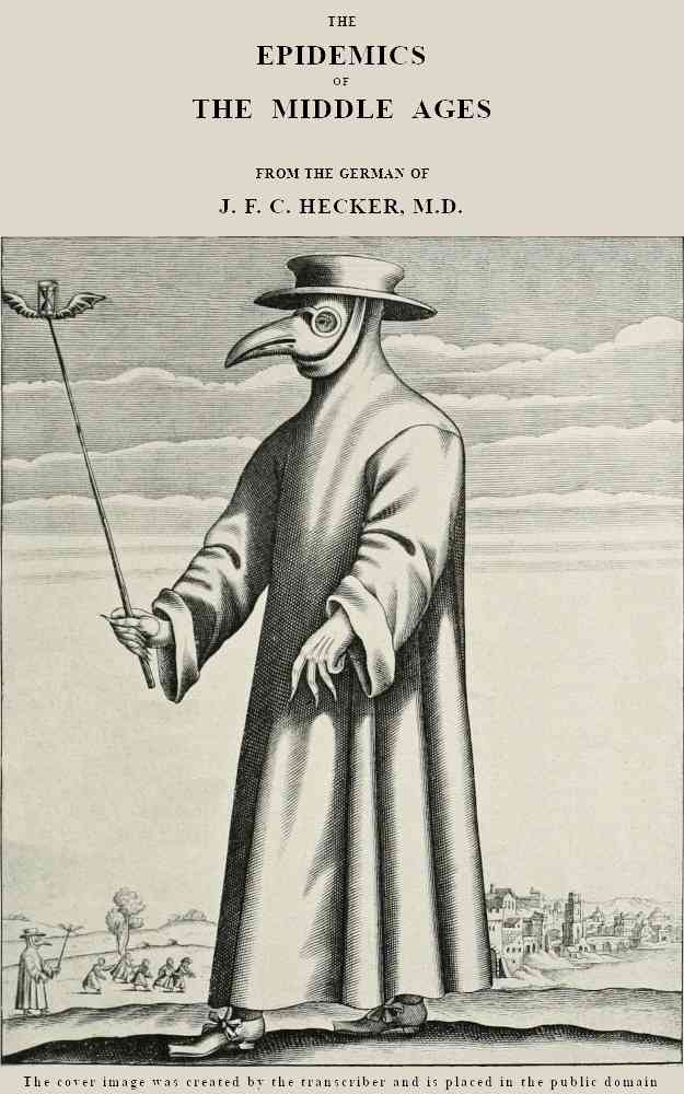 The Epidemics of the Middle Ages cover