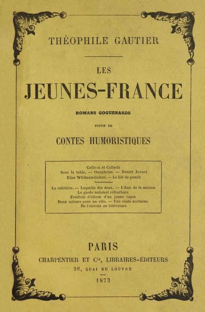 Les Jeunes-France: romans goguenards; suivis de Contes humoristiques cover