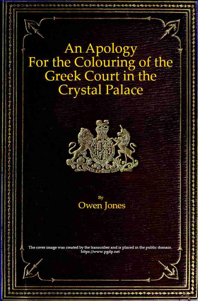 An Apology for the Colouring of the Greek Court in the Crystal Palace cover