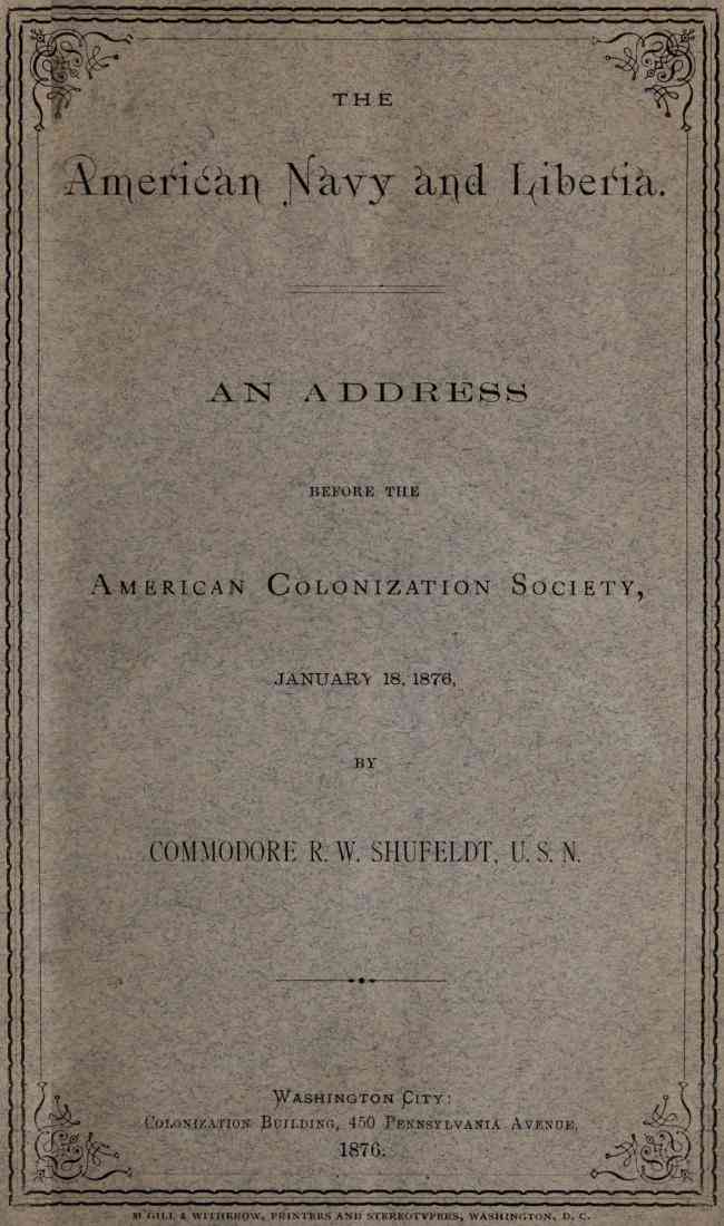 The American Navy and Liberia / An Address before the American Colonization Society, January 18, 1876 cover