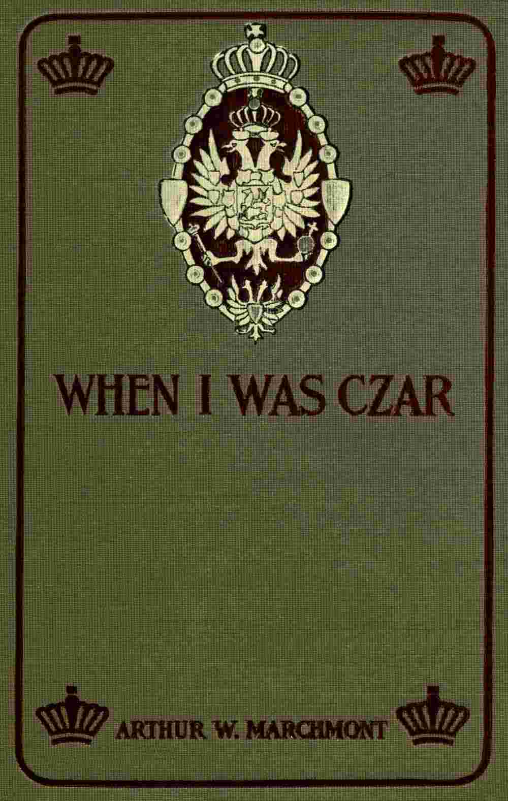 When I Was Czar cover