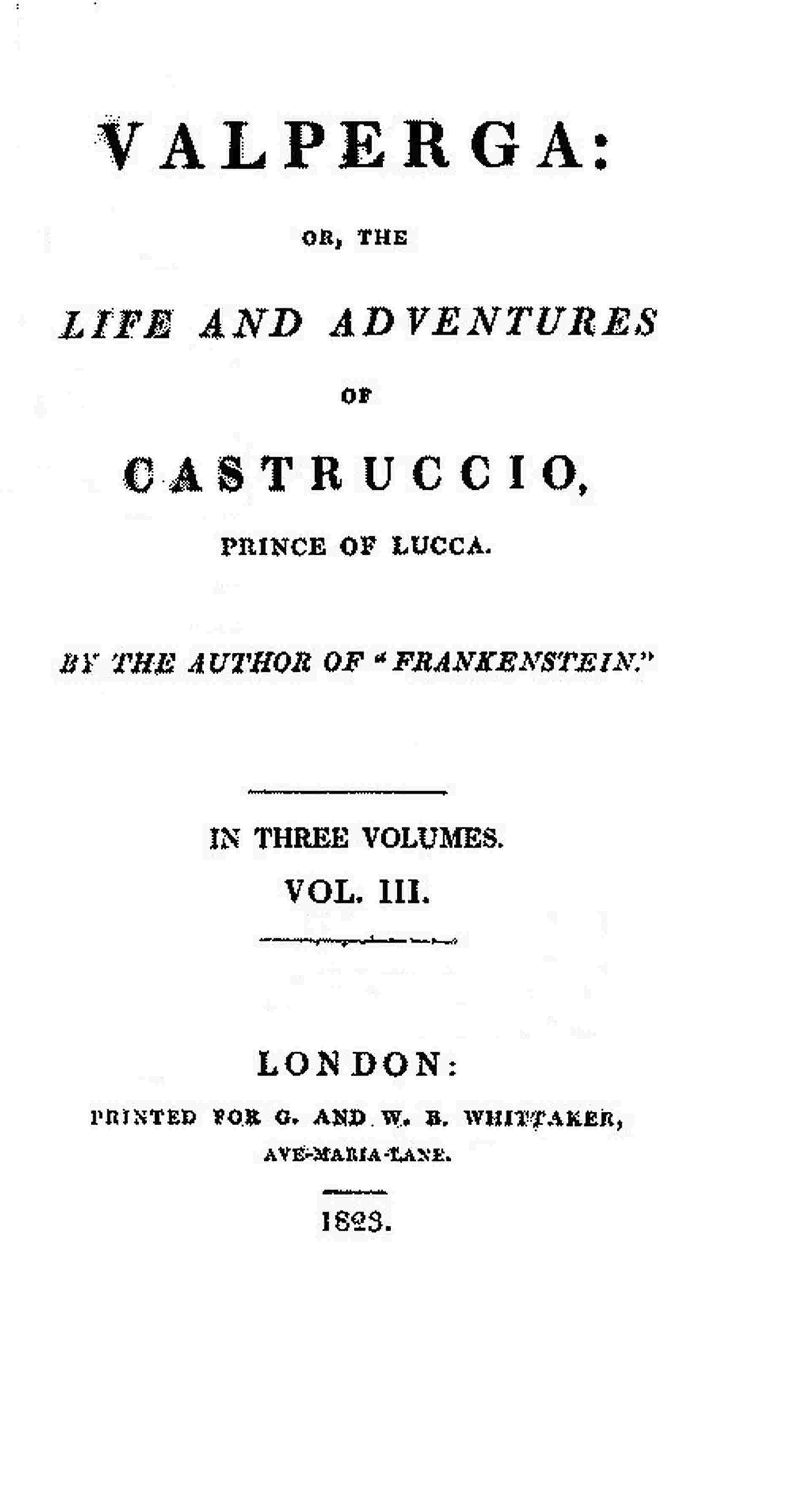 Valperga Volume 3 (of 3) / or, The life and adventures of Castruccio, prince of Lucca cover