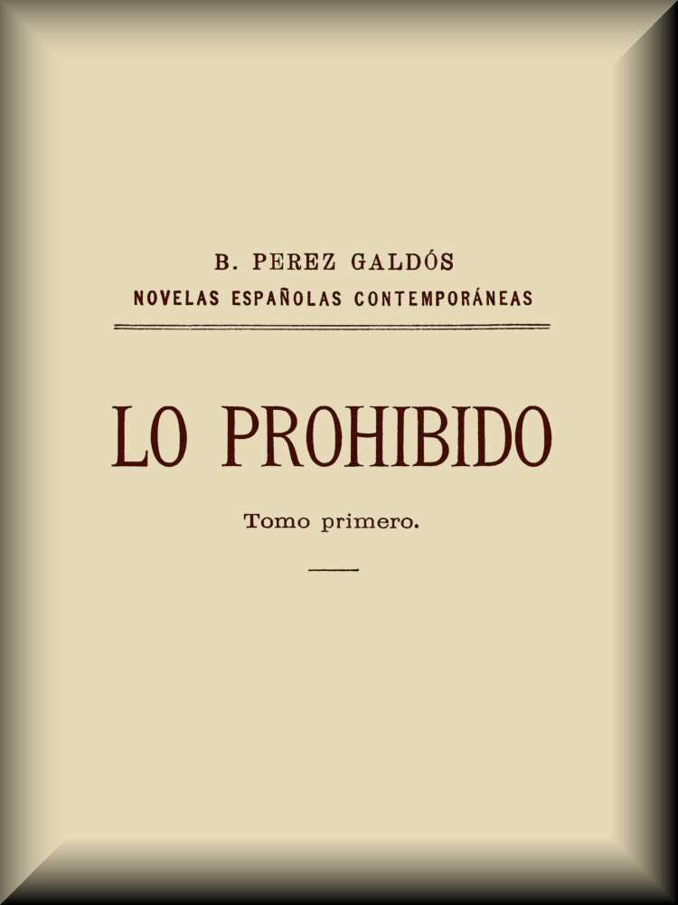 Lo prohibido (tomo 1 de 2) cover