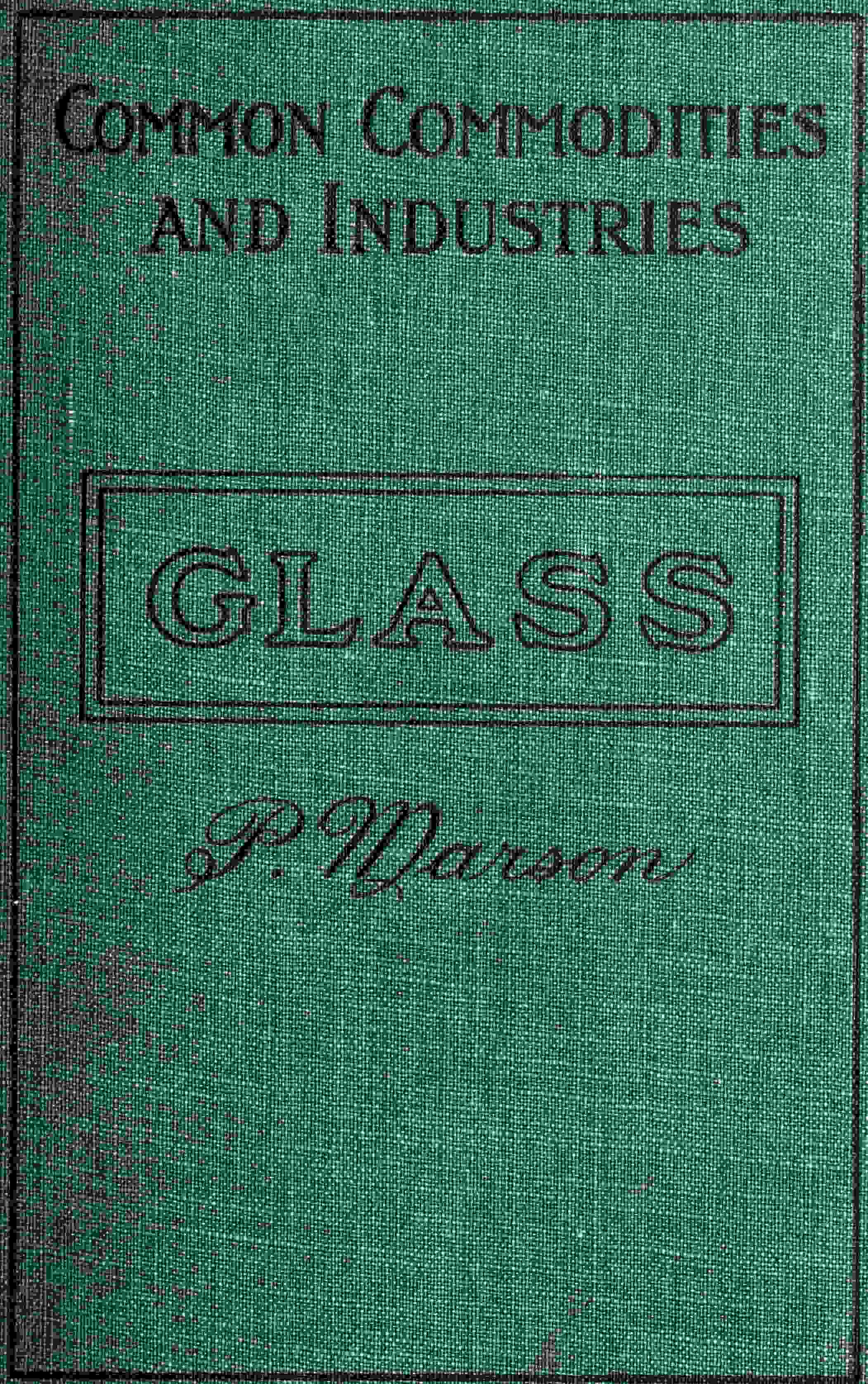 Glass and Glass Manufacture cover