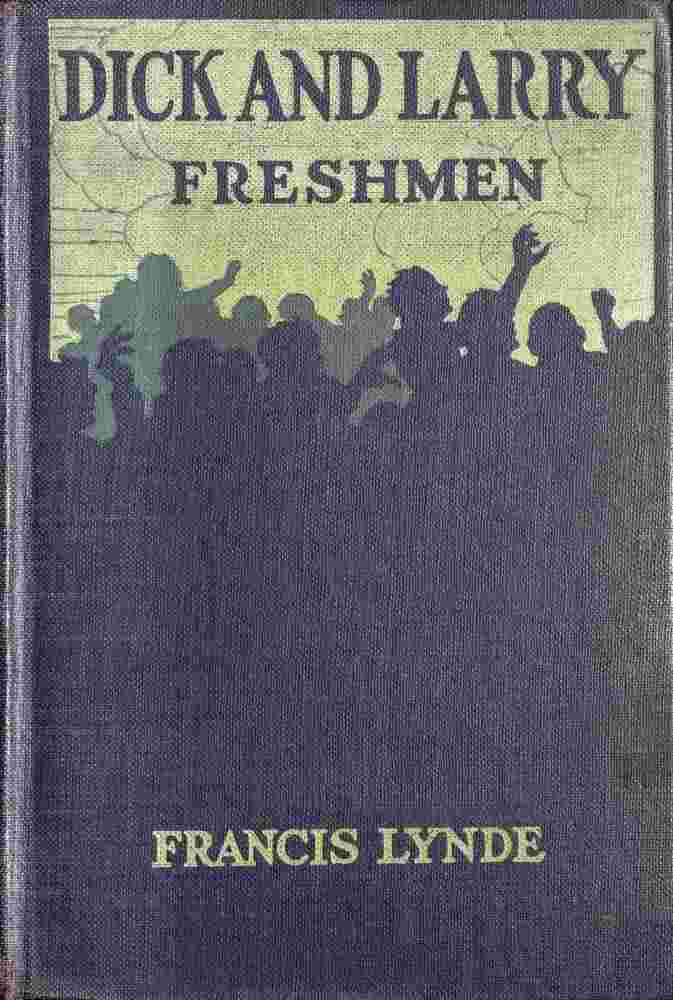 Dick and Larry: Freshmen cover