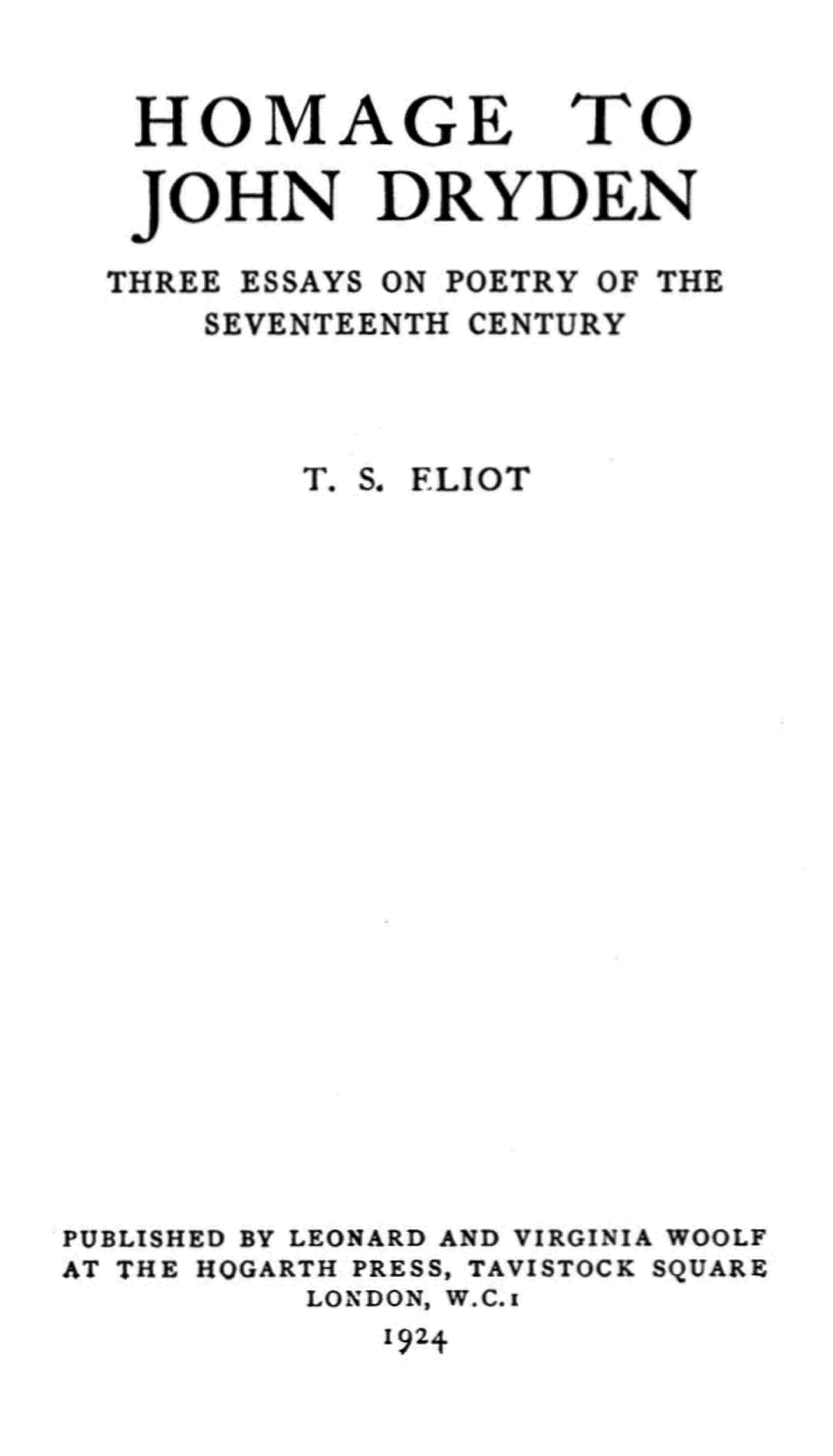 Homage to John Dryden: Three Essays on Poetry of the Seventeenth Century cover