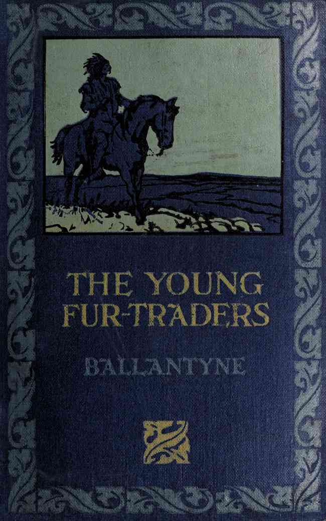 Snowflakes and Sunbeams; Or, The Young Fur-traders: A Tale of the Far North cover
