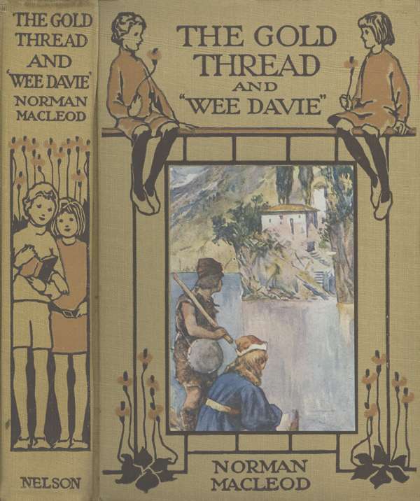 The Gold Thread; and, Wee Davie: Two Stories for the Young cover