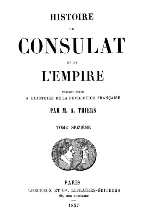 Histoire du Consulat et de l'Empire, (Vol. 16 / 20) / faisant suite à l'Histoire de la Révolution Française cover