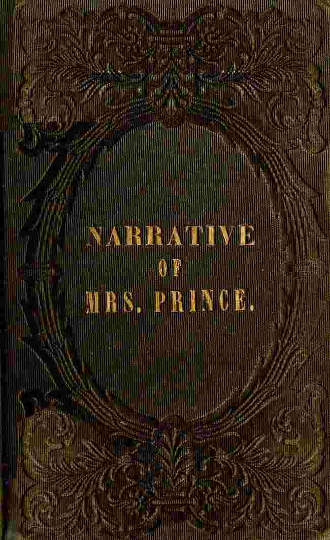 A Narrative of the Life and Travels of Mrs. Nancy Prince cover