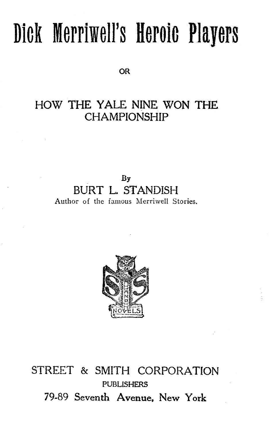 Dick Merriwell's Heroic Players; Or, How the Yale Nine Won the Championship cover