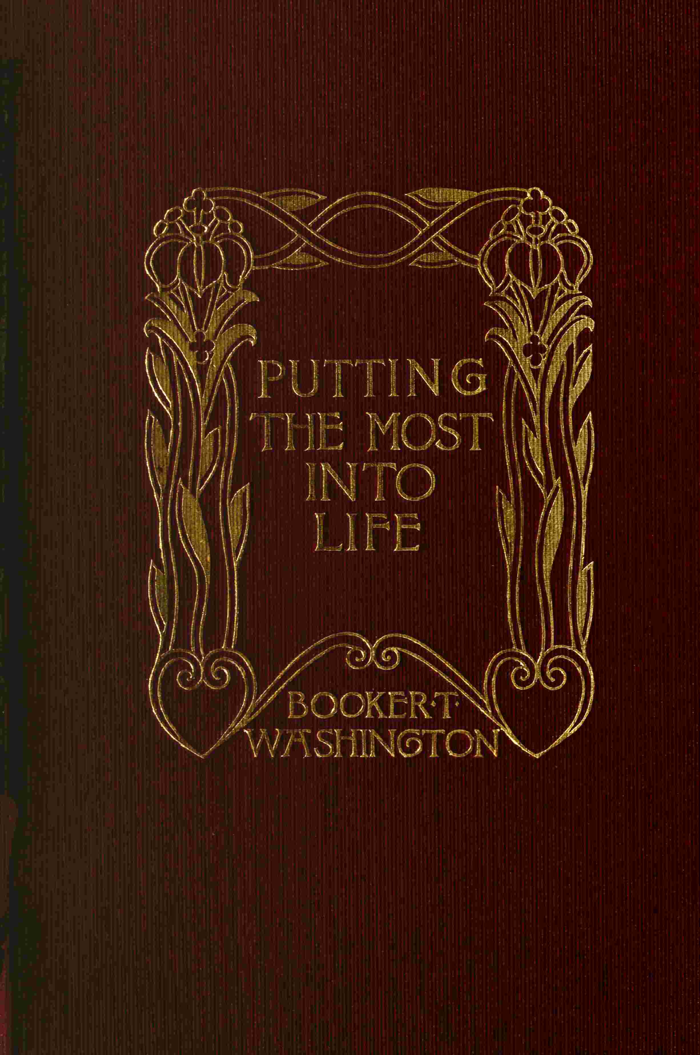 Putting the Most Into Life cover