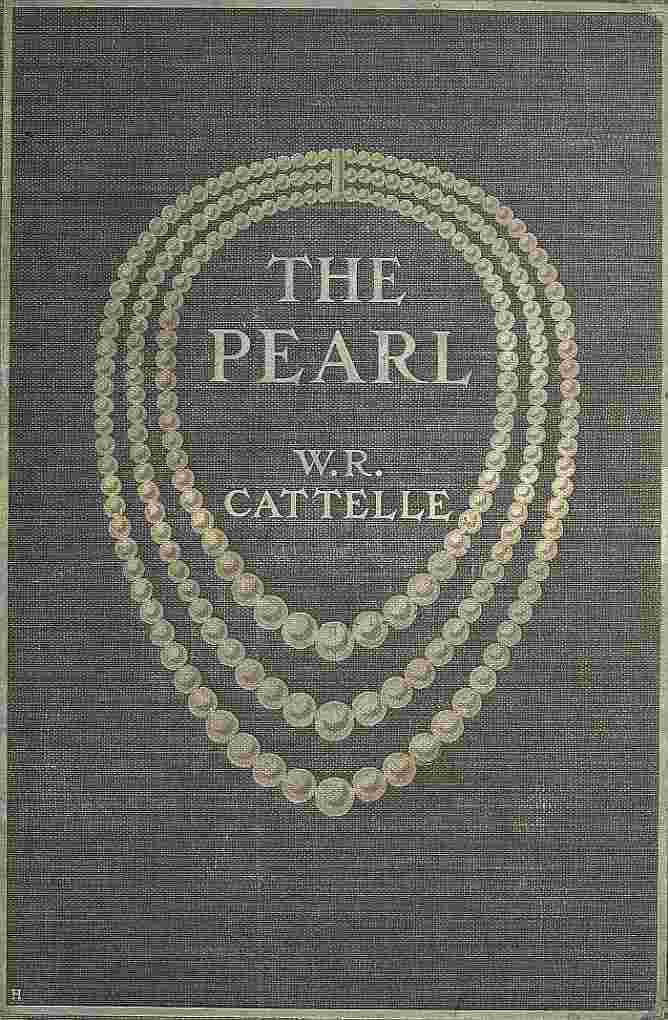 The Pearl, its story, its charm, and its value cover
