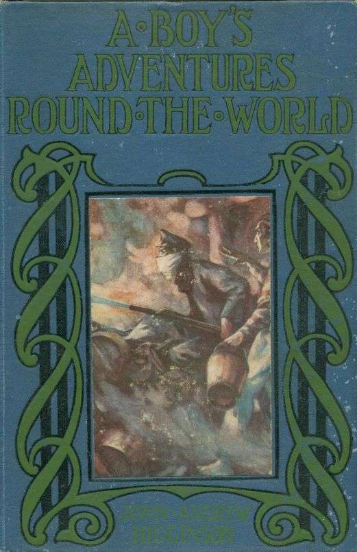 A Boy's Adventures Round the World cover