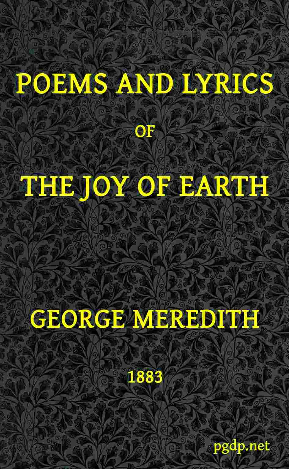 Poems and Lyrics of the Joy of Earth cover