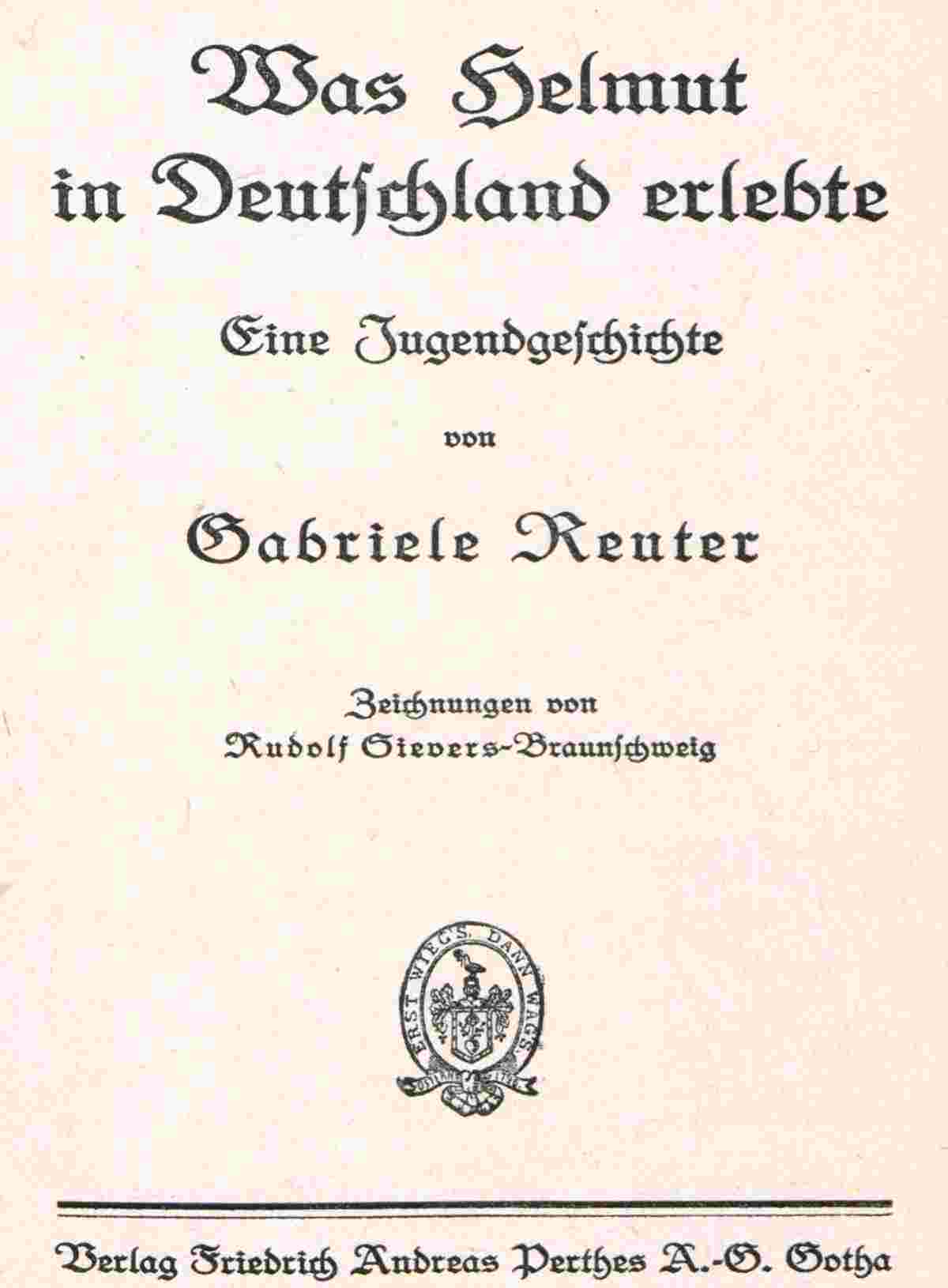 Was Helmut in Deutschland erlebte: Eine Jugendgeschichte cover
