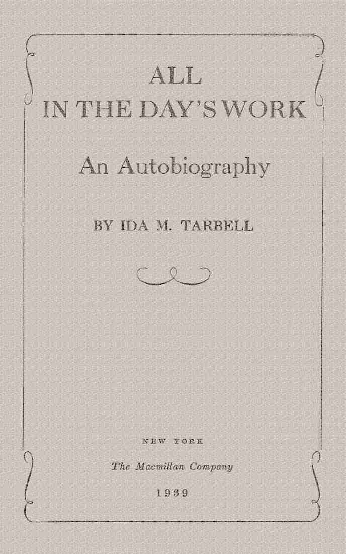 All in the Day's Work: An Autobiography cover