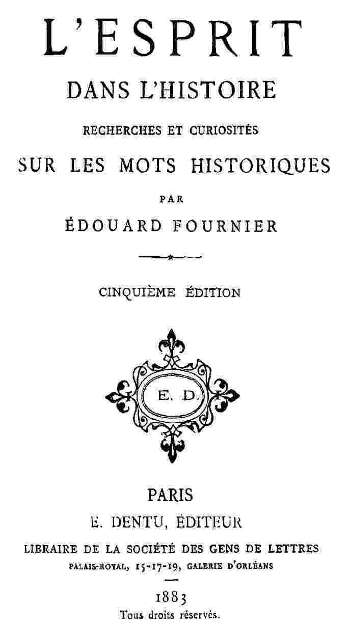 L'esprit dans l'histoire: Recherches et curiosités sur les mots historiques cover