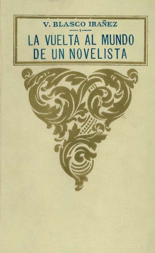 La vuelta al mundo de un novelista; vol. 1/3 cover