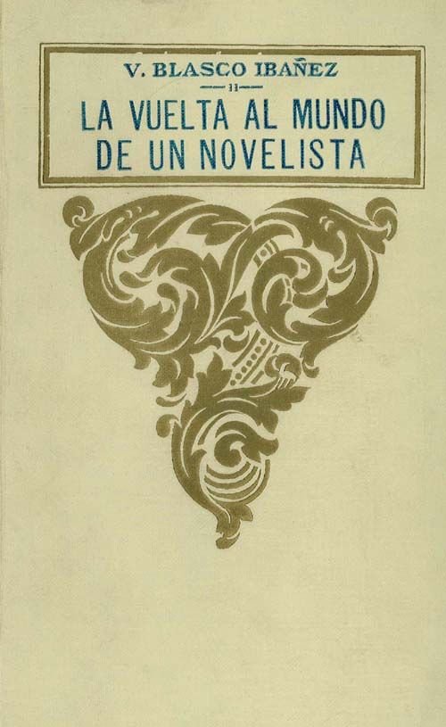 La vuelta al mundo de un novelista; vol. 2/3 cover