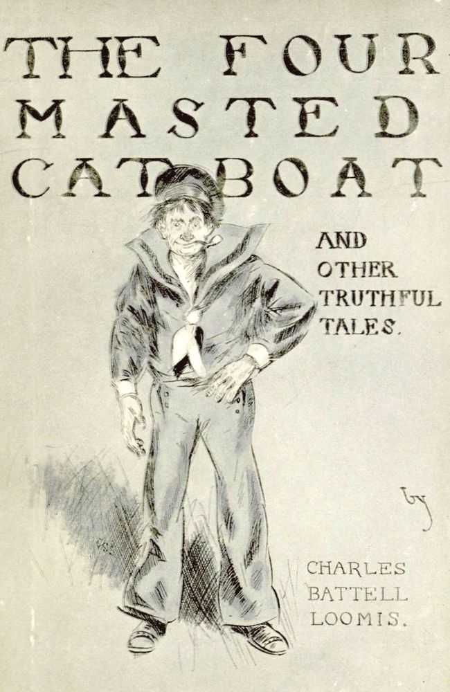 The Four-Masted Cat-Boat, and Other Truthful Tales cover