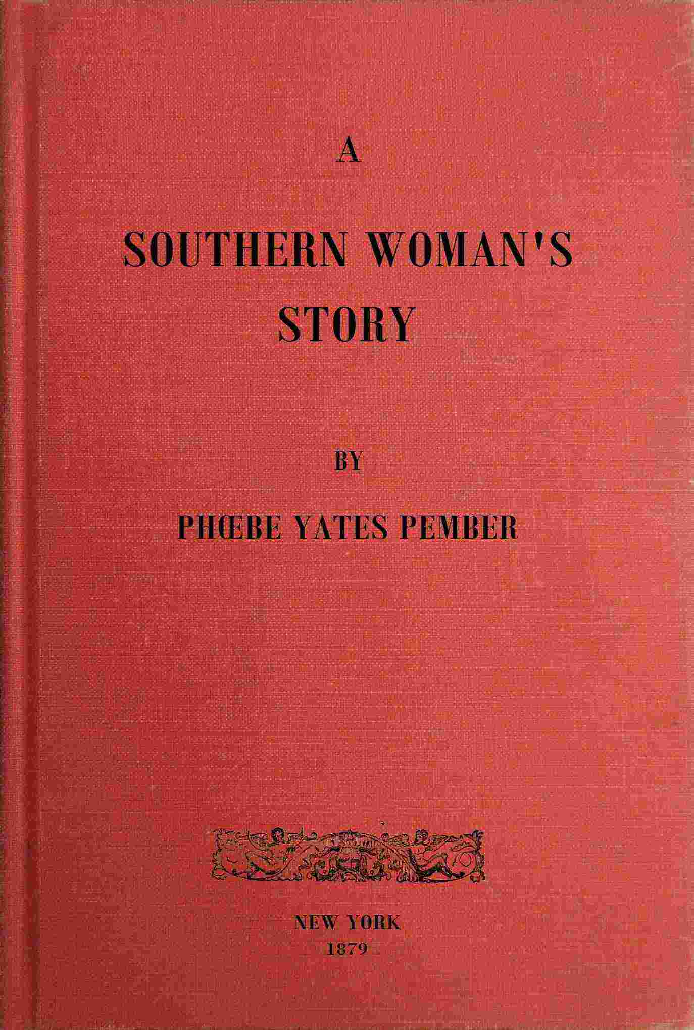 A Southern Woman's Story cover
