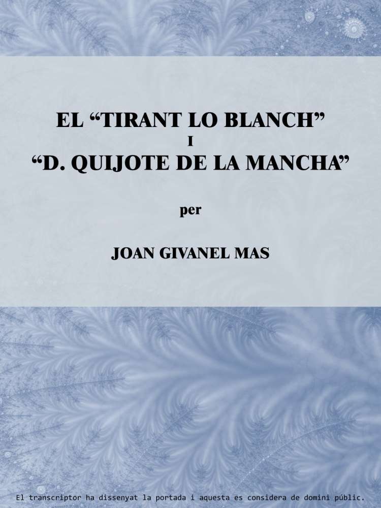 El "Tirant lo Blanch" i "D. Quijote de La Mancha" cover