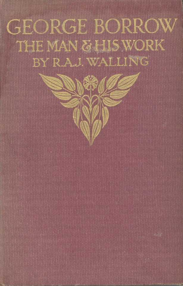 George Borrow, the Man and His Work cover
