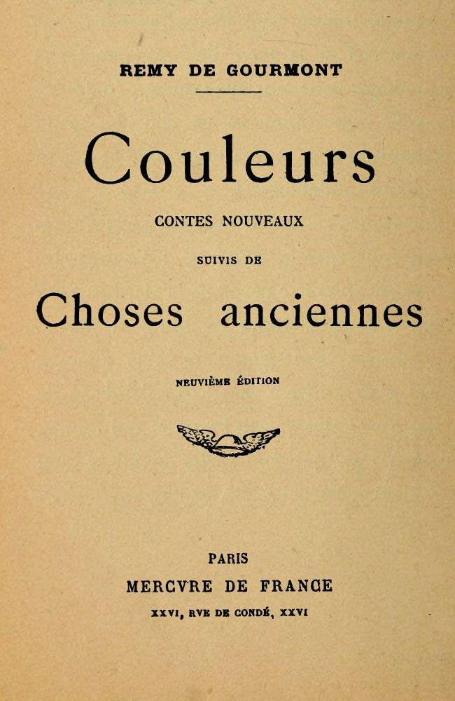 Couleurs. Contes nouveaux; suivis de Choses anciennes cover