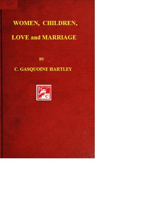 Women, Children, Love, and Marriage cover