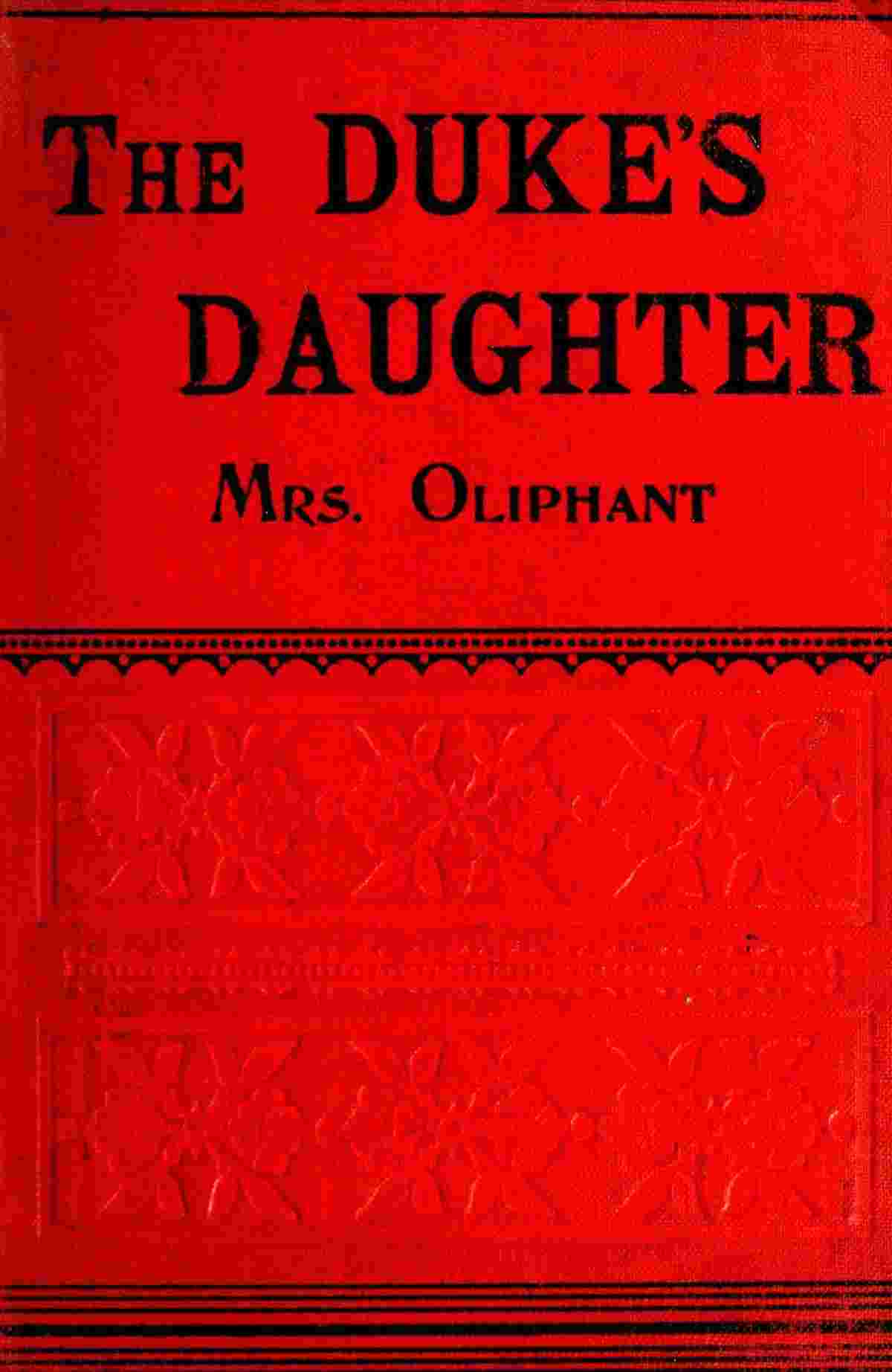 The Duke's Daughter; and, The Fugitives; vol. 3/3 cover