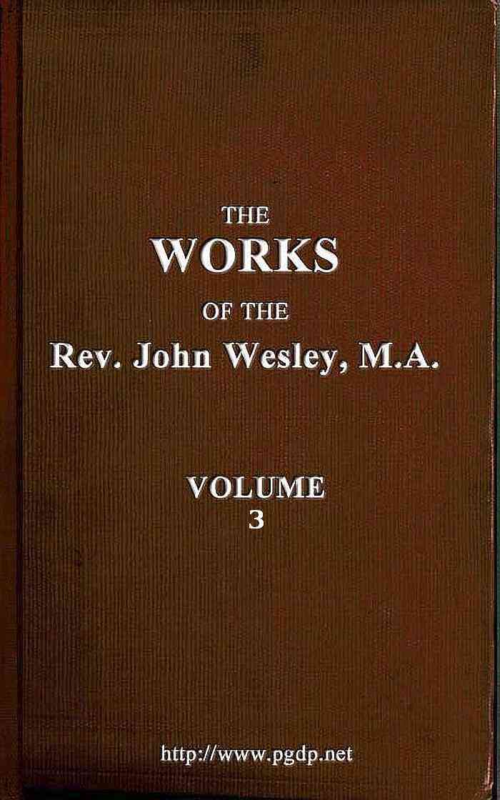 The works of the Rev. John Wesley, Vol. 03 (of 32) cover