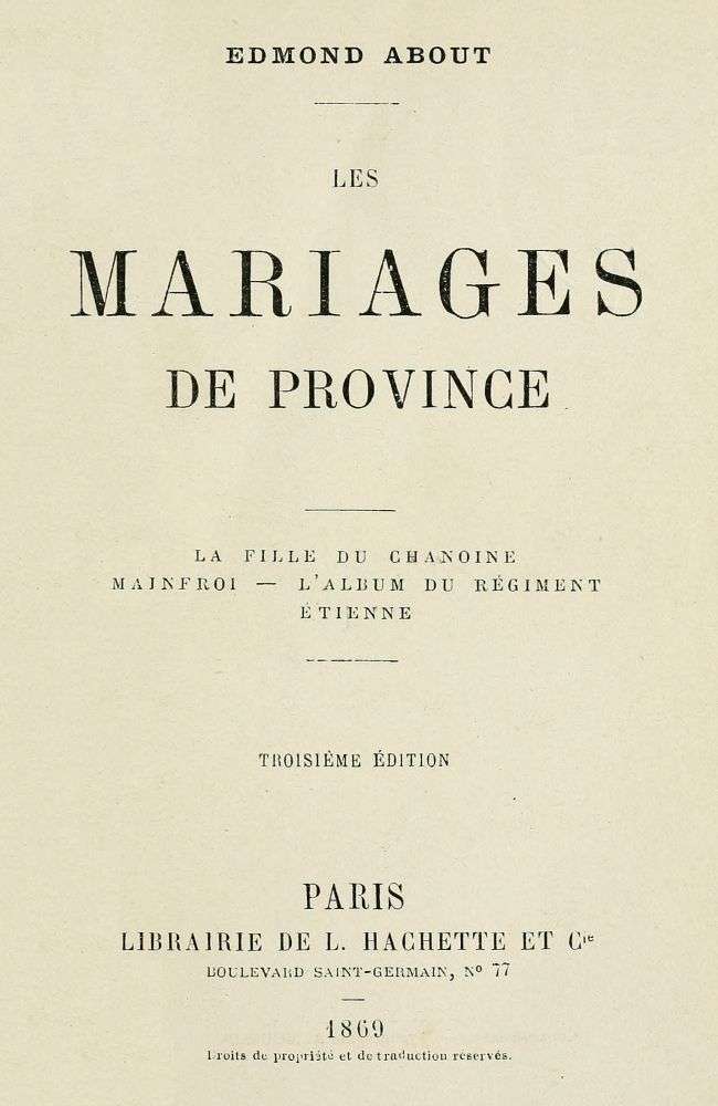 Les mariages de province / La fille du chanoine, Mainfroi, L'album du régiment, Étienne. cover
