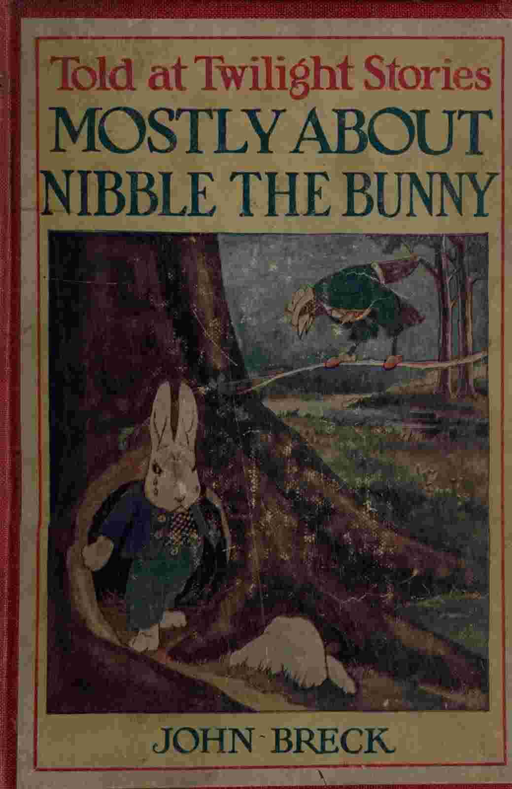 Mostly About Nibble the Bunny cover
