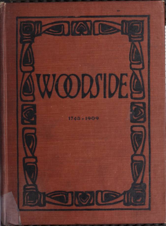 Woodside, the North End of Newark, N.J. / Its History, Legends and Ghost Stories Gathered from the Records and the Older Inhabitants Now Living cover