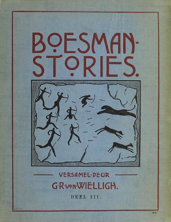 Boesman-Stories, Deel 3. Die boesman self, sy sedes, gewoontes en bekwaamhede cover