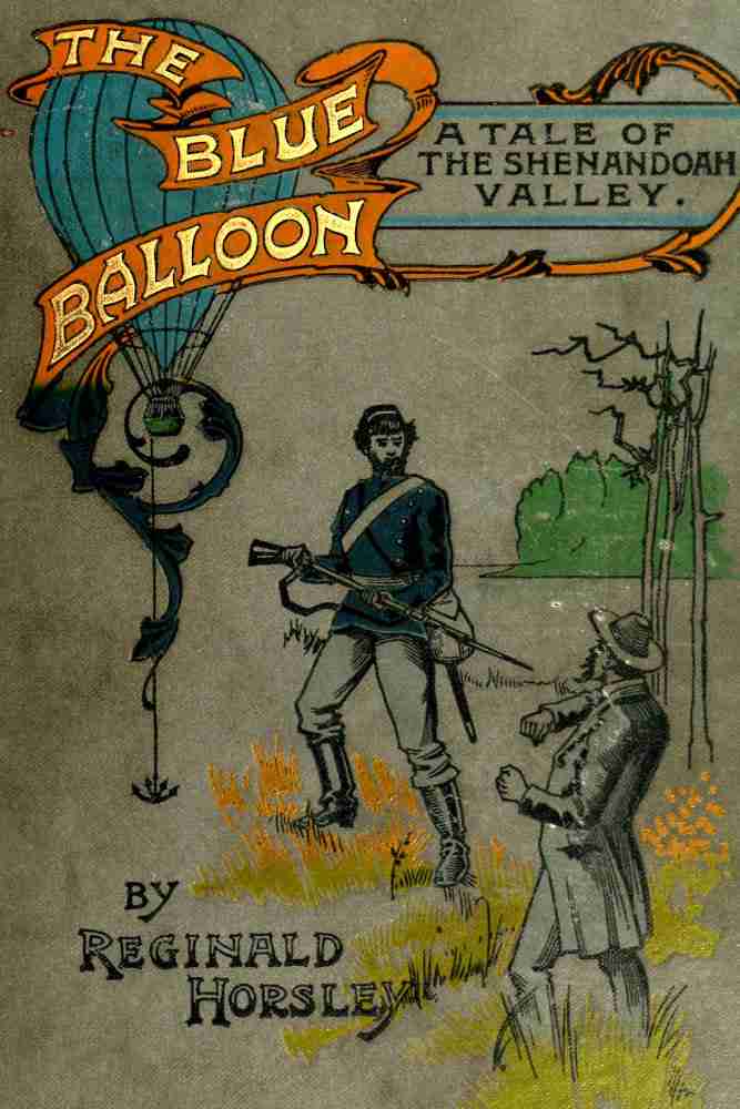 The Blue Balloon: A Tale of the Shenandoah Valley cover