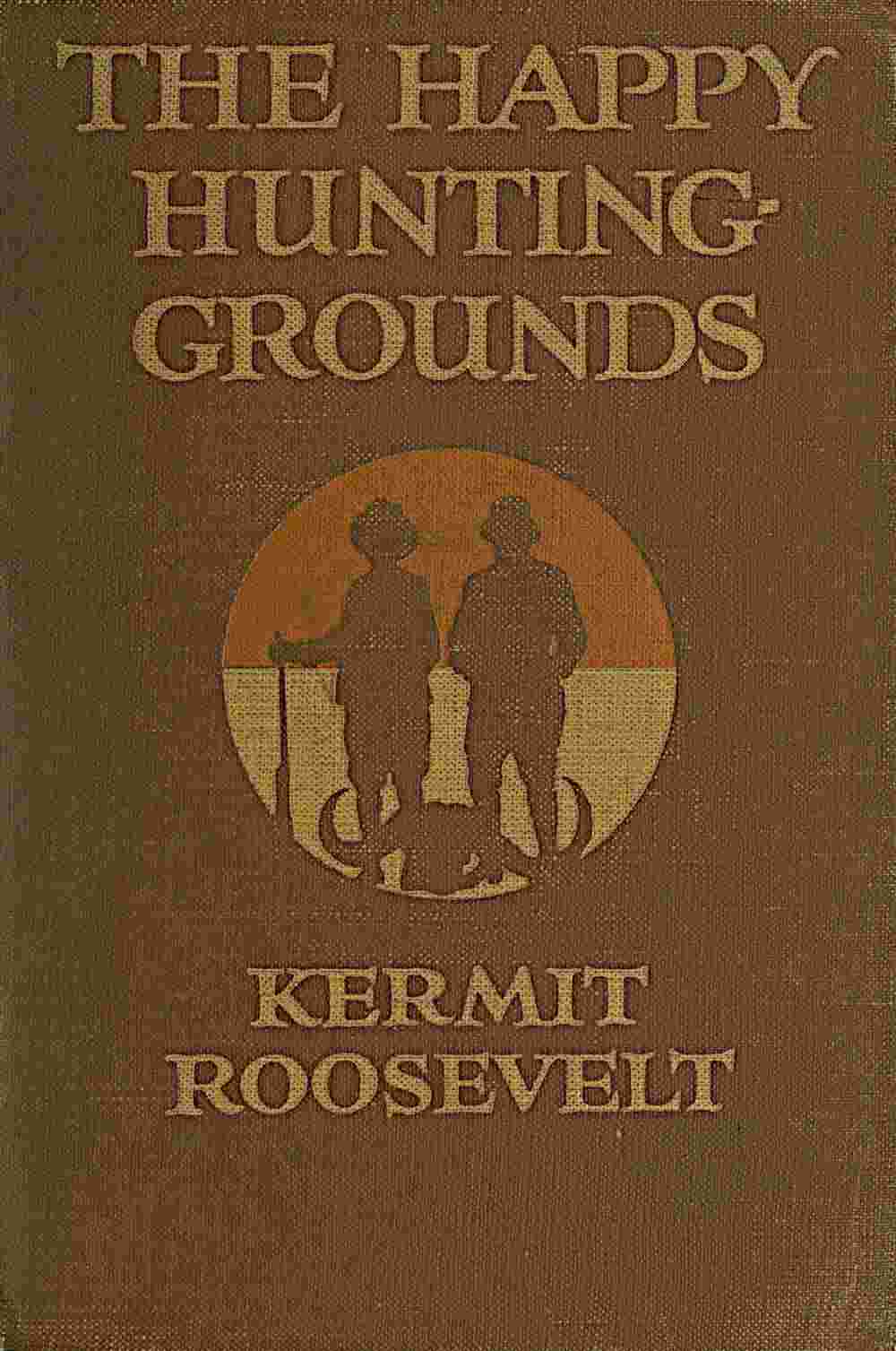 The Happy Hunting-Grounds cover